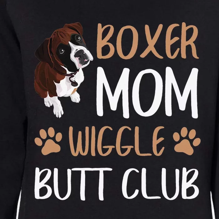 Boxer Mom Wiggle Butt Club Dog Lover Womens California Wash Sweatshirt