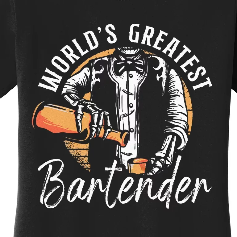 Bartender Mixologist Worlds Greatest Bartender Women's T-Shirt