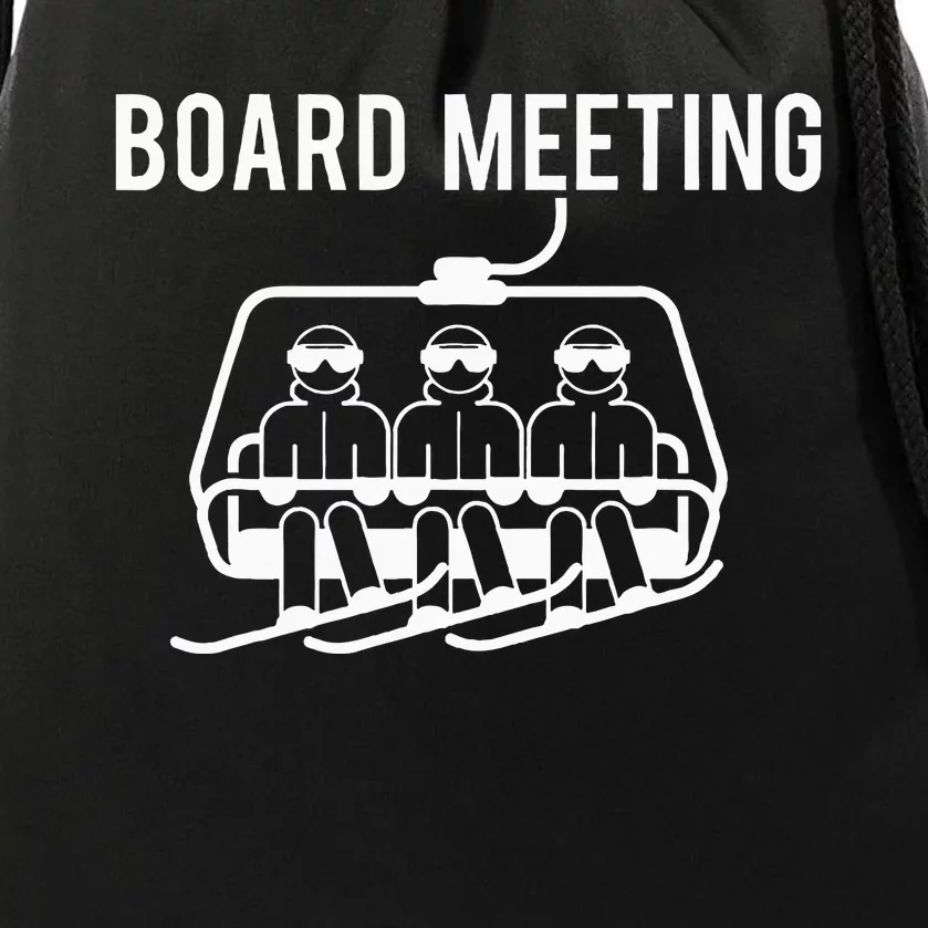 Board Meetings Wintersports Lover Snowboarding Snowboarder Drawstring Bag