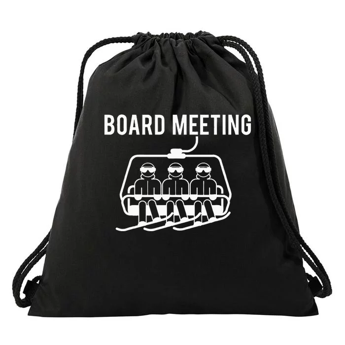 Board Meetings Wintersports Lover Snowboarding Snowboarder Drawstring Bag