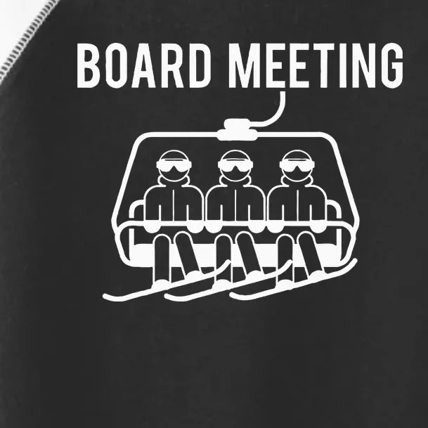 Board Meetings Wintersports Lover Snowboarding Snowboarder Toddler Fine Jersey T-Shirt