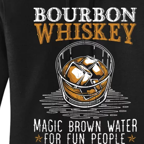 Bourbon Magic Water Malt Scotch Meaningful Gift Women's Pullover Hoodie