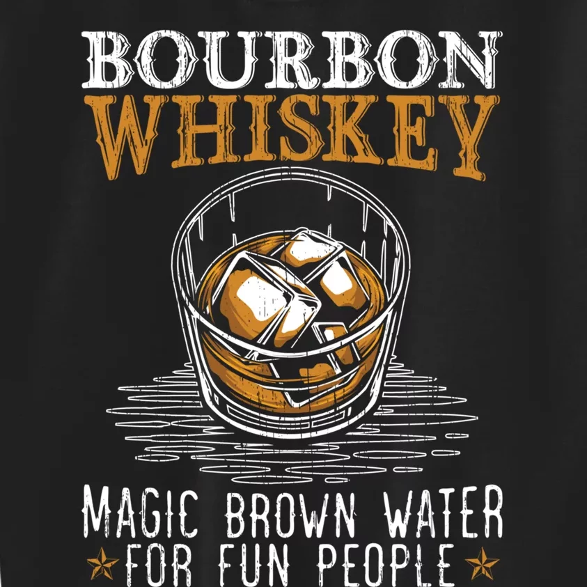 Bourbon Magic Water Malt Scotch Meaningful Gift Kids Sweatshirt