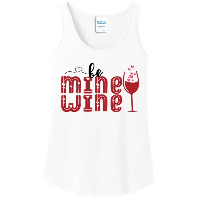 Be Mine Wine Glass Valentine's Day Gift Ladies Essential Tank