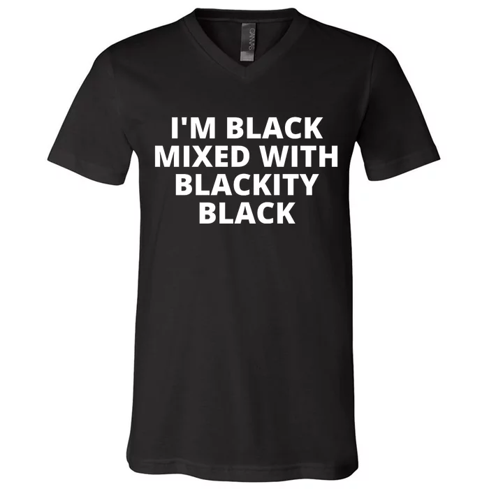 Black Mixed With Blackity Black African American Black History Month V-Neck T-Shirt