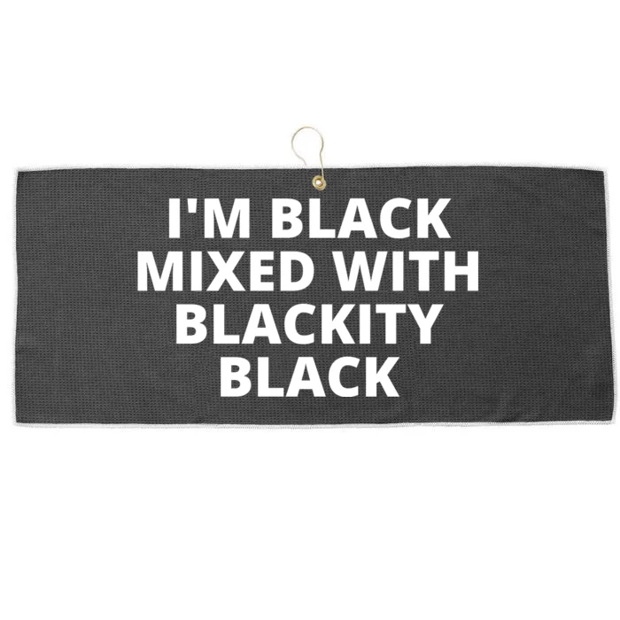 Black Mixed With Blackity Black African American Black History Month Large Microfiber Waffle Golf Towel