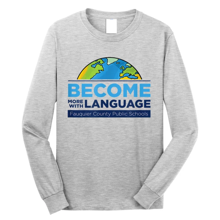 Become More With Language. ESL Teacher. Long Sleeve Shirt