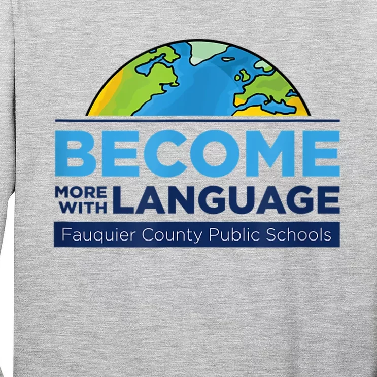 Become More With Language. ESL Teacher. Tall Long Sleeve T-Shirt