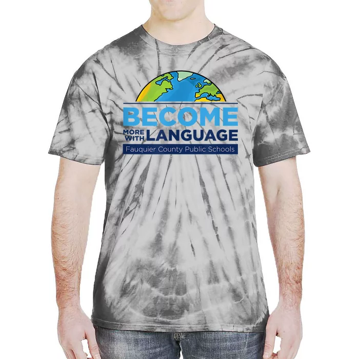 Become More With Language. ESL Teacher. Tie-Dye T-Shirt