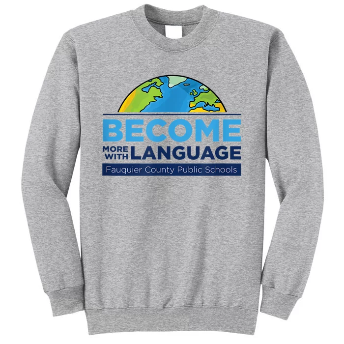 Become More With Language. ESL Teacher. Sweatshirt