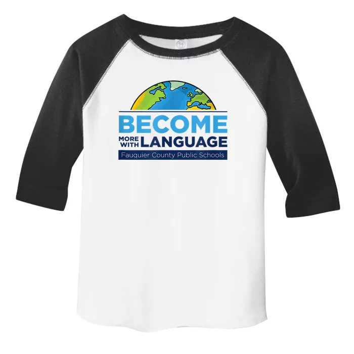 Become More With Language. ESL Teacher. Toddler Fine Jersey T-Shirt