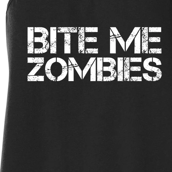 Bite Me Zombies Women's Racerback Tank