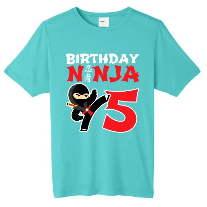 Birthday Ninja 5 Year Old Ninja Birthday Party Theme ChromaSoft Performance T-Shirt