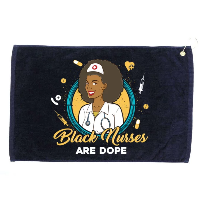 Black Nurses Are Dope Black Mom Nurse Black Wife Nurse Rn Gift Grommeted Golf Towel