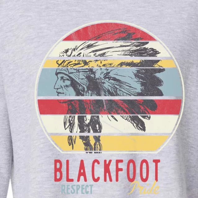 Blackfoot Native American Indian Tribe Respect Pride Retro Funny Gift Cropped Pullover Crew