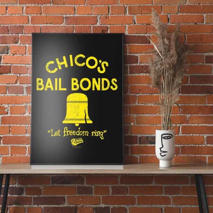 Bad News Bears Chicos Bail Bonds Poster