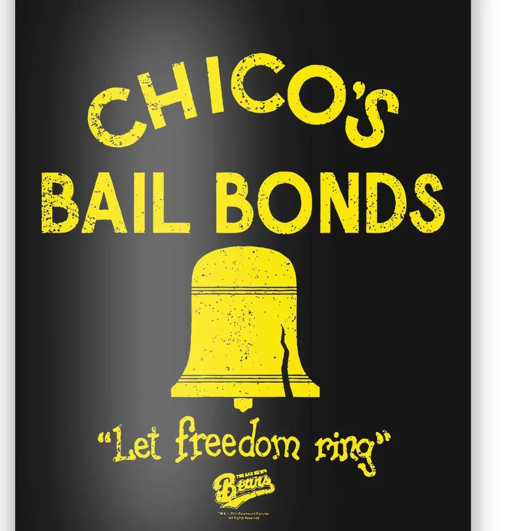 Bad News Bears Chicos Bail Bonds Poster