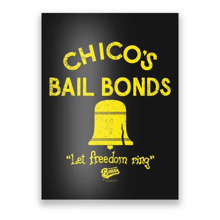 Bad News Bears Chicos Bail Bonds Poster