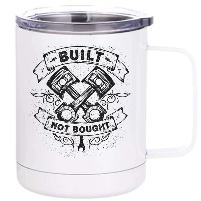 Built Not Bought Pistons Custom Vintage Car Mechanic Front & Back 12oz Stainless Steel Tumbler Cup