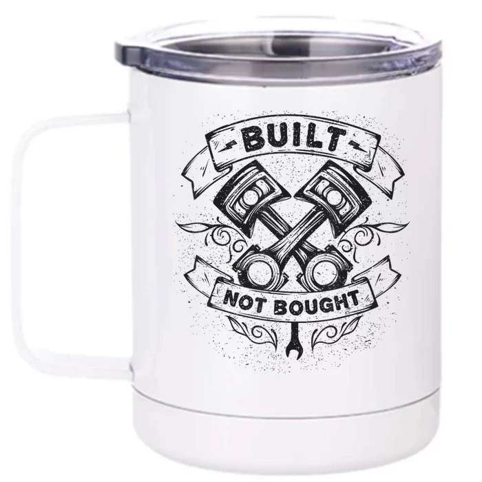 Built Not Bought Pistons Custom Vintage Car Mechanic Front & Back 12oz Stainless Steel Tumbler Cup