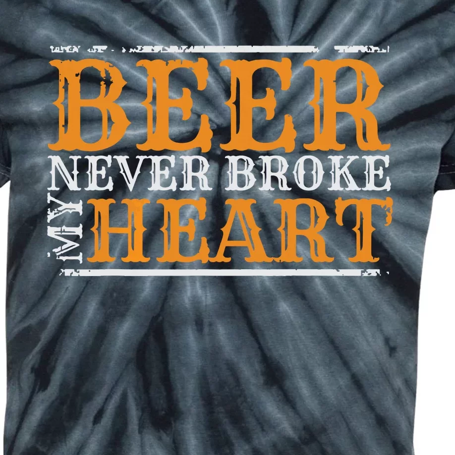 Beer Never Broke My Heart Funny Drinking Lovers Kids Tie-Dye T-Shirt