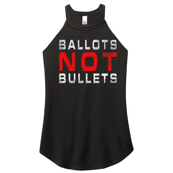 Ballots Not Bullets Women’s Perfect Tri Rocker Tank