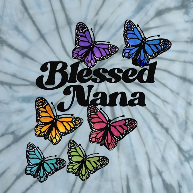 Blessed Nana Beautiful Grandparents Day Gift Tie-Dye T-Shirt