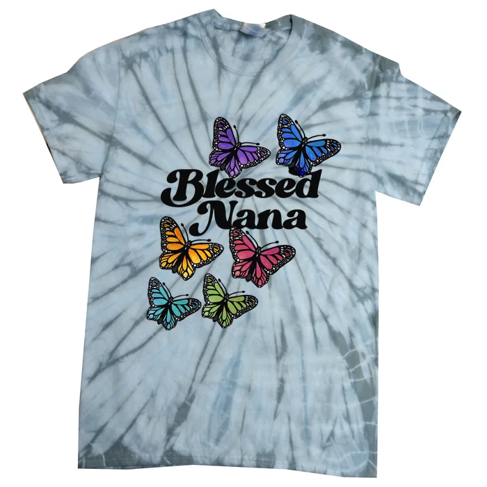 Blessed Nana Beautiful Grandparents Day Gift Tie-Dye T-Shirt