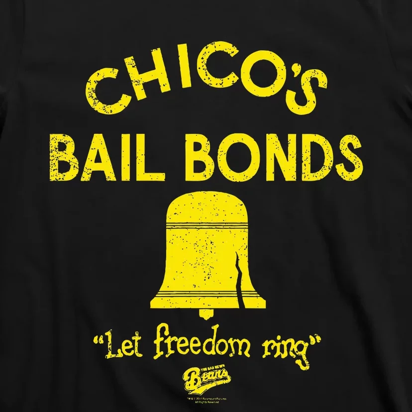 Bad News Bears Chicos Bail Bonds T-Shirt