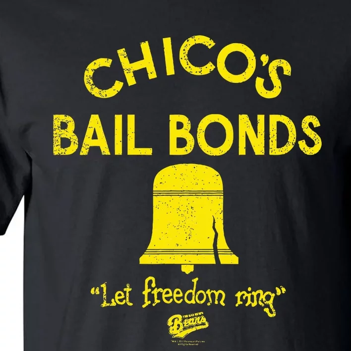 Bad News Bears Chicos Bail Bonds Tall T-Shirt