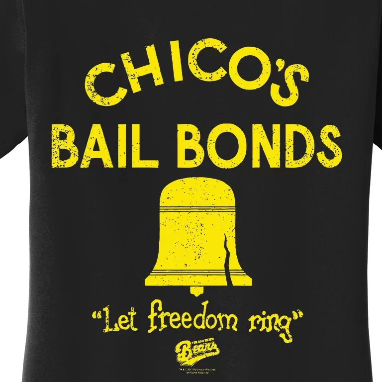 Bad News Bears Chicos Bail Bonds Women's T-Shirt