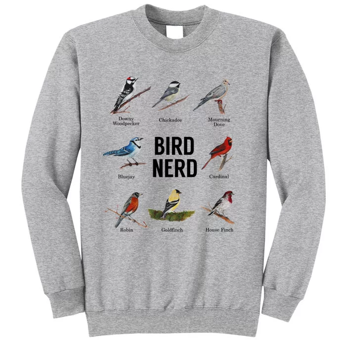 Bird Nerd Bird Lover Or Watcher Gift Tall Sweatshirt