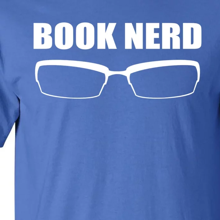 Book Nerd Book Lover Cool Gift Tall T-Shirt