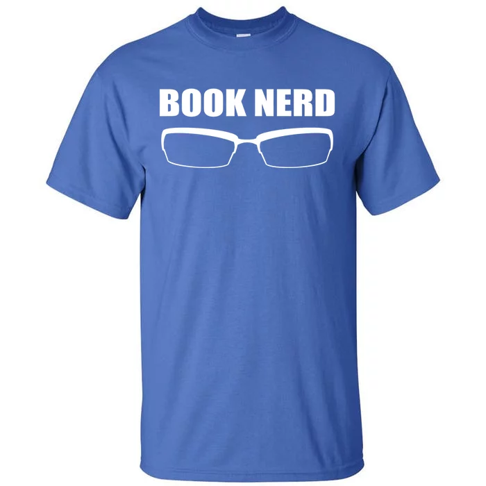 Book Nerd Book Lover Cool Gift Tall T-Shirt