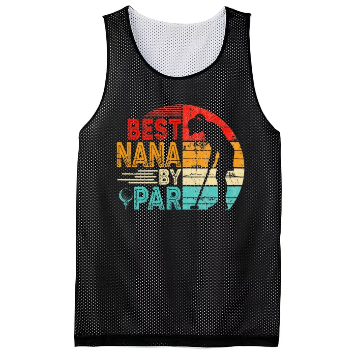 Best Nana By Par Family Golfer Vintage Golf Lover Mesh Reversible Basketball Jersey Tank