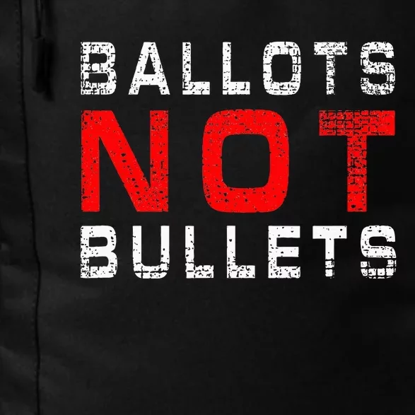 Ballots Not Bullets Daily Commute Backpack