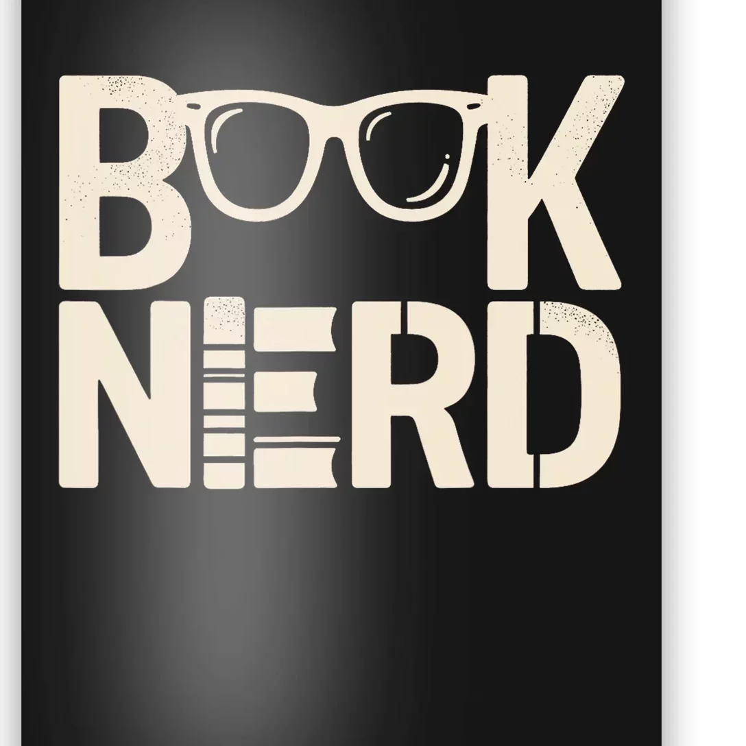 Book Nerd Bibliophilia Book Reader Literature Bookworm Poster