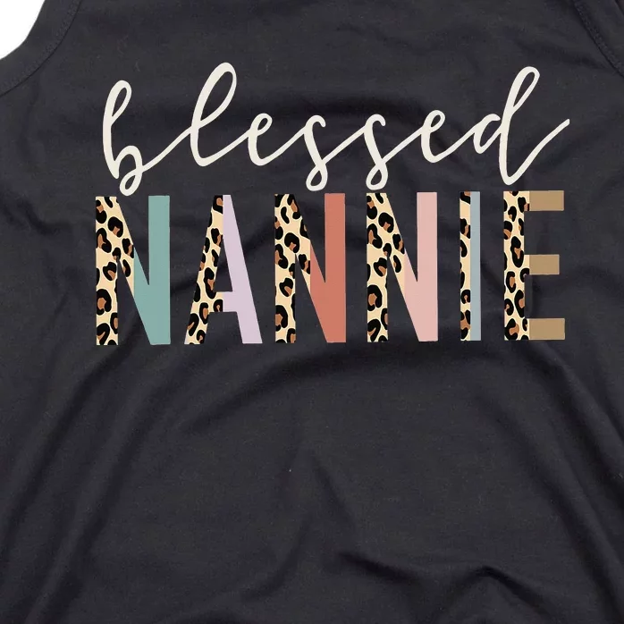 Blessed Nannie Cute Leopard funny mother's day Tank Top