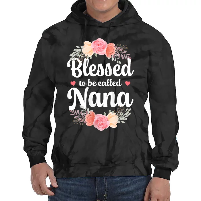 Blessed Nana Christian Grandma Floral MotherS Day Tie Dye Hoodie