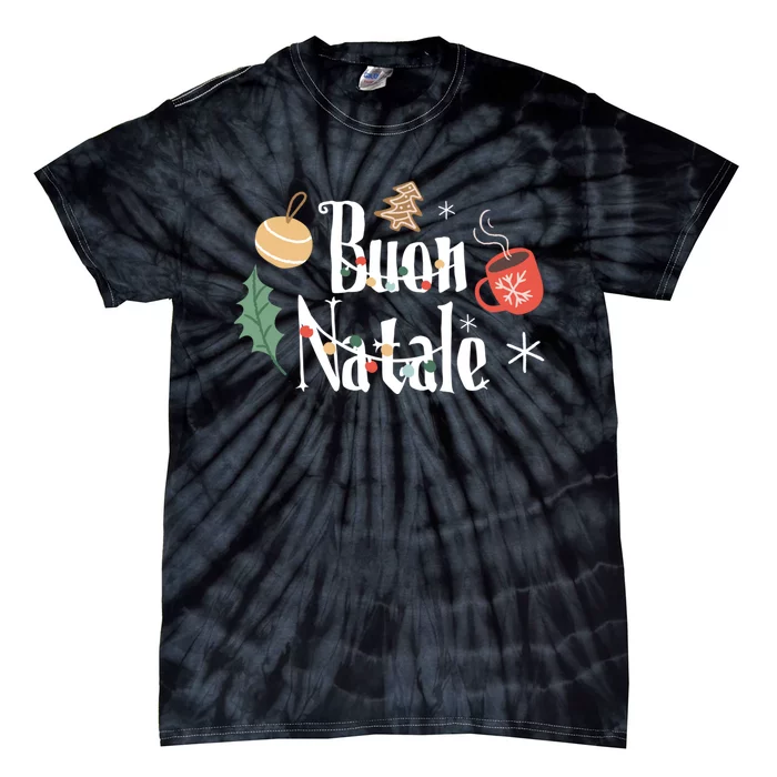 Buon Natale Christmas Italy Italians Gift Tie-Dye T-Shirt