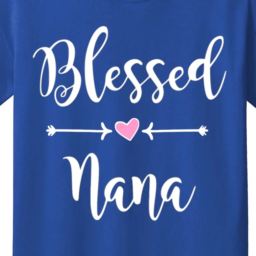 Blessed Nana Cute Gift Heart And Arrows Cute Gift For Grandma Gift Kids T-Shirt