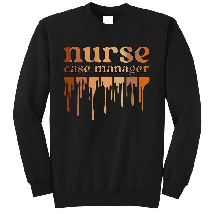 Black Nurse Case Manager African American Case Management Tall Sweatshirt