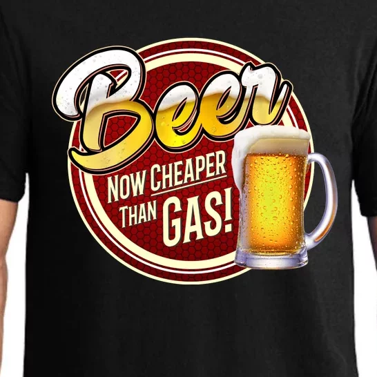 Beer Now Cheaper Than Gas! Pajama Set