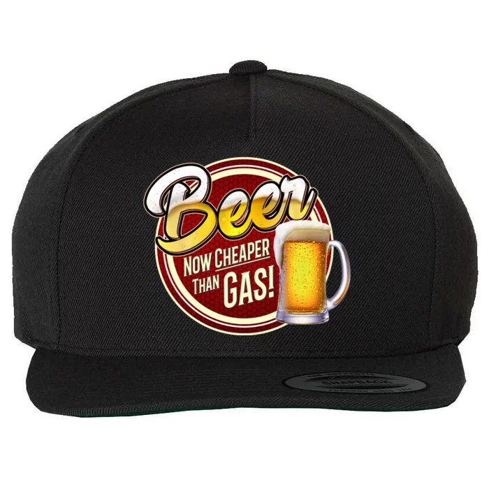 Beer Now Cheaper Than Gas! Wool Snapback Cap