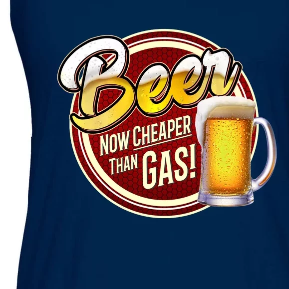 Beer Now Cheaper Than Gas! Ladies Essential Flowy Tank