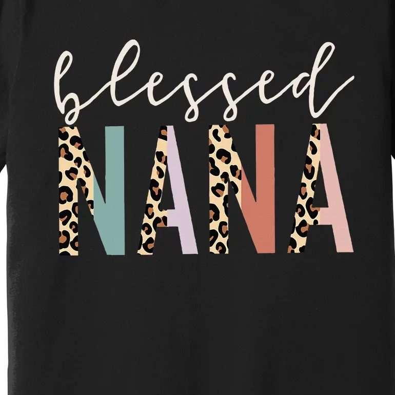 Blessed Nana Cute Leopard Print Premium T-Shirt