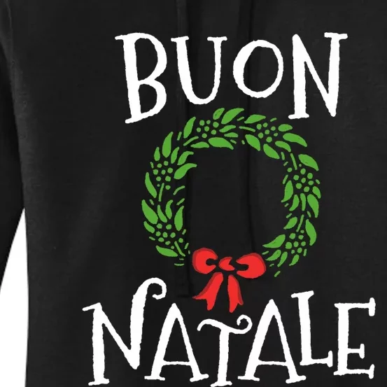 Buon Natale Christmas Italy Italian Merry Xmas Women's Pullover Hoodie