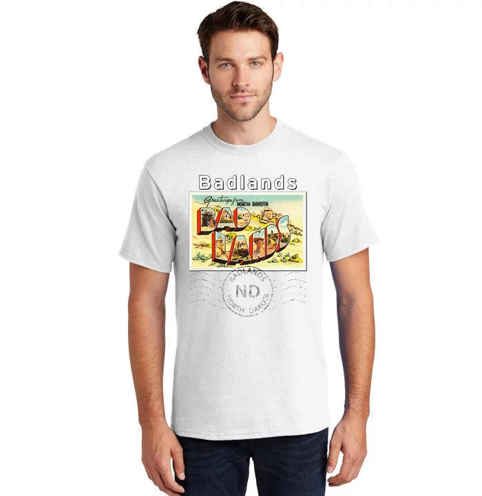 Badlands North Dakota ND Large Letter Postcard Postmarked Tall T-Shirt