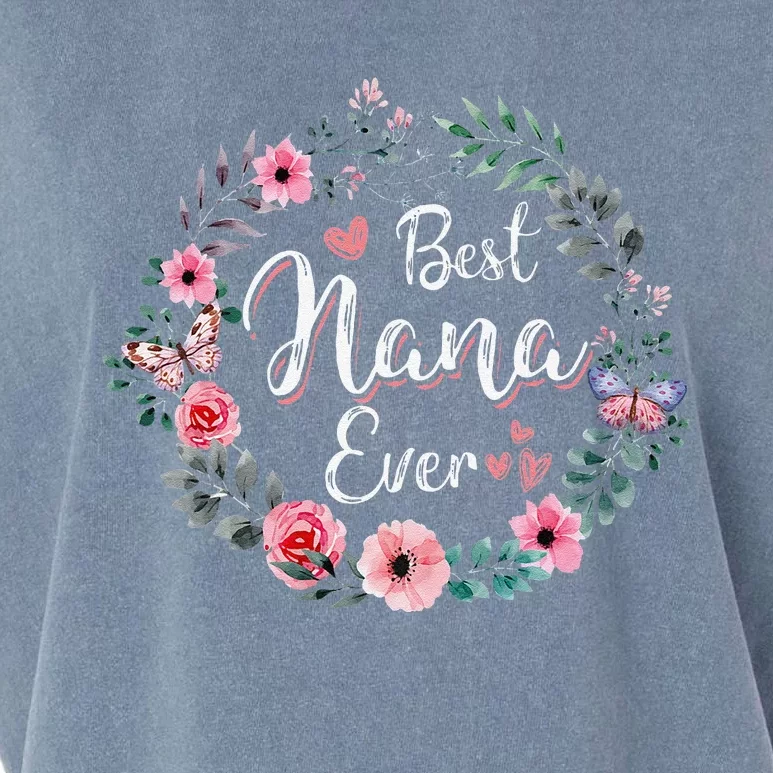 Best Nana Ever Mothers Day Mom Mimi Grandma Nana Idea Garment-Dyed Women's Muscle Tee