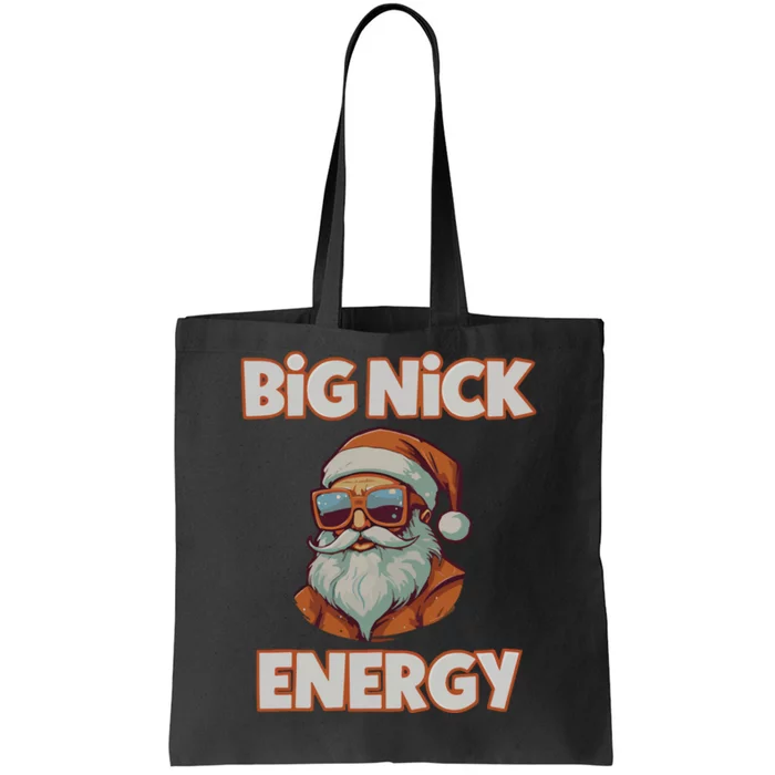 Big Nick Energy Funny Christmas Tote Bag